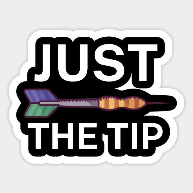 Just the tip Sticker by maxcode